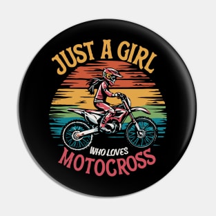 Just A Girl Who Loves Motocross. Pin