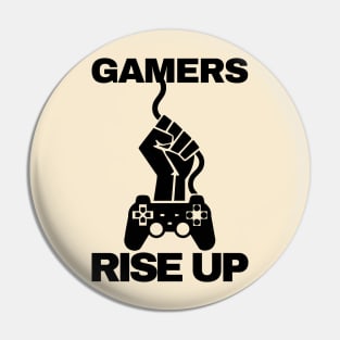 Retro Gamers Rise Up Pin