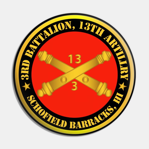 3rd Battalion, 13th Artillery Regiment w Branch Schofield Barracks, HI Pin by twix123844