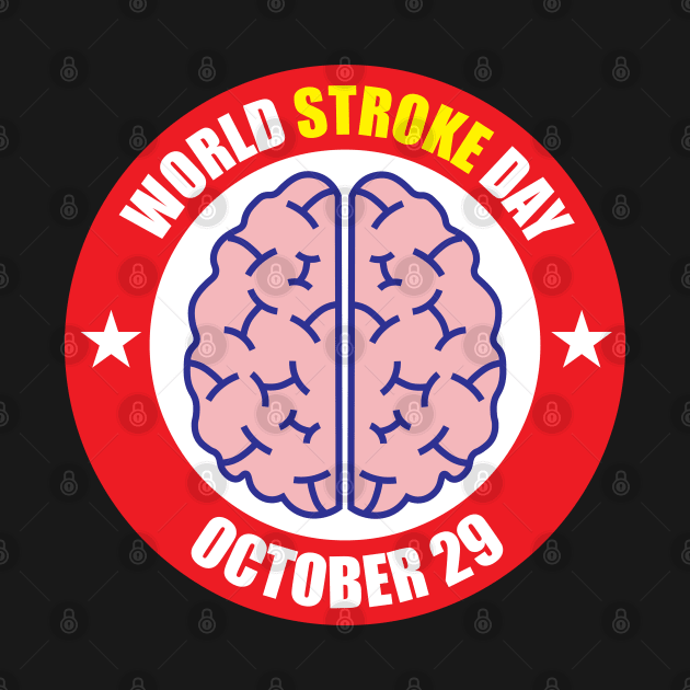 29 october World Stroke Day for stroke awareness by ArtoBagsPlus