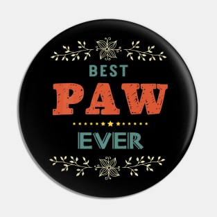 Best Paw Ever Farther Day Pin