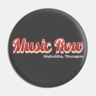 Music Row Nashville Pin