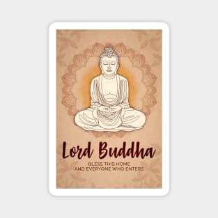 Lord Buddha -  Bless this home and everyone who enters- Buddhist-Bless this home - Buddhism Spirituality Magnet