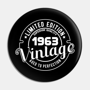 1963 VINTAGE - 58Th BIRTHDAY GIFT Pin