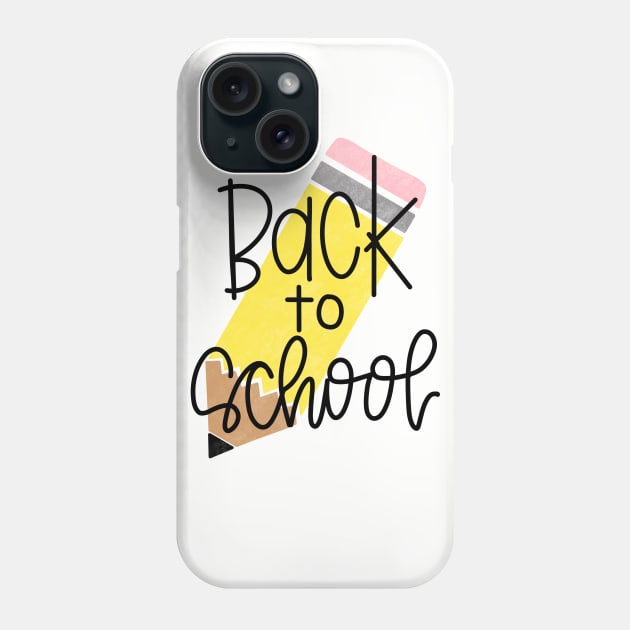 Back to School Phone Case by Hannah’s Hand Lettering