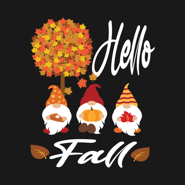 Hello fall 2020 gnomes lovers gift by DODG99