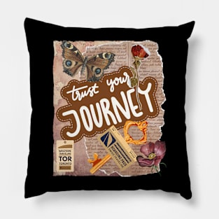 Trust Your Journey - Motivational Quotes Pillow