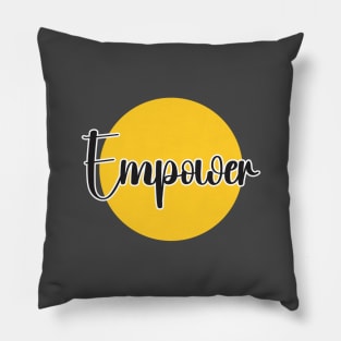 Empower Pillow