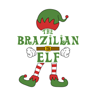 The Brazilian Elf Christmas Family Matching Outfits Group Attire T-Shirt