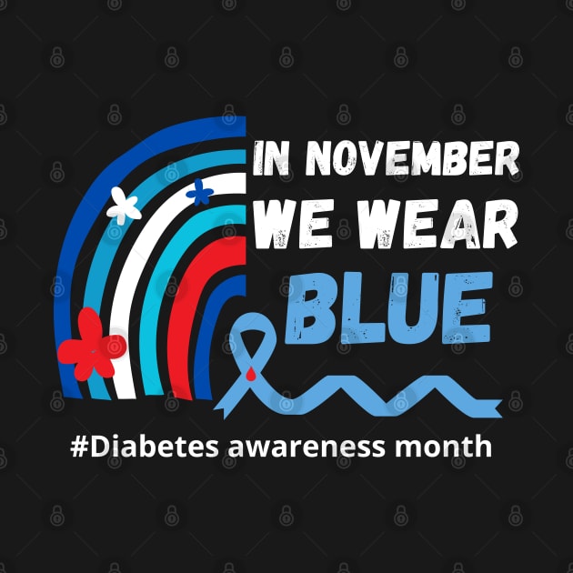 Diabetes Warrior gift in november we wear blue by mer-inspir