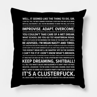 Heartbreak Ridge Quotes Pillow