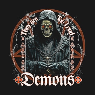 Loud Demons T-Shirt