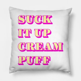 Suck it cream puff Pillow