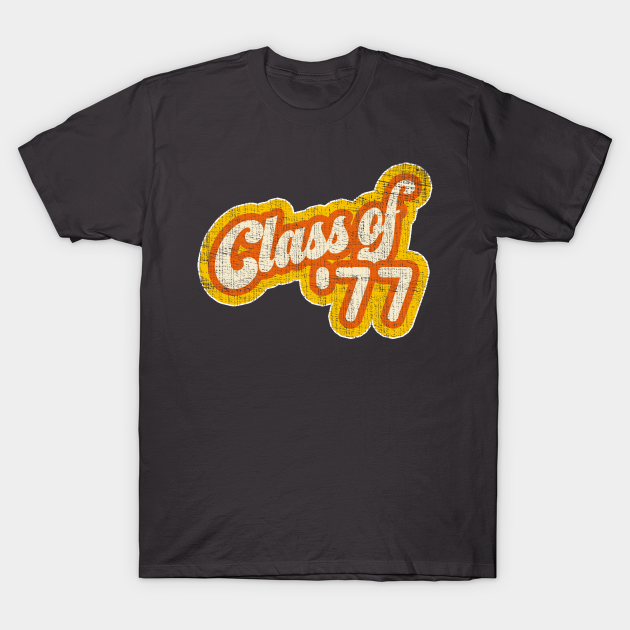 Discover Retro Seventies High School - 1970s Vintage Class of 1977 - Graduation Year - Class Of 1977 - T-Shirt