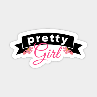 Pretty Girl print for wooman and girl Magnet