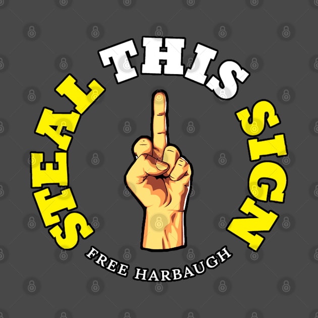 Sign Stealing-football fan-go blue-free Harbaugh by Manut WongTuo