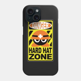 Danger Hard Hat Zone Phone Case