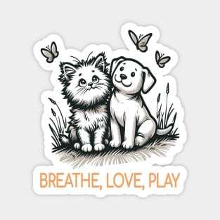 Breathe Love Play - Whiskers & Wags Magnet