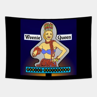 Weenie Queen Restaurant sign with background Tapestry