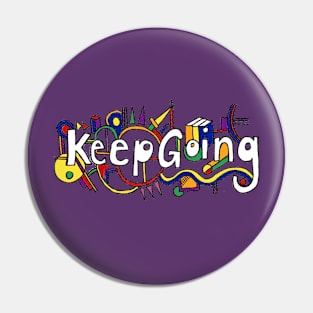 Keep Going Pin