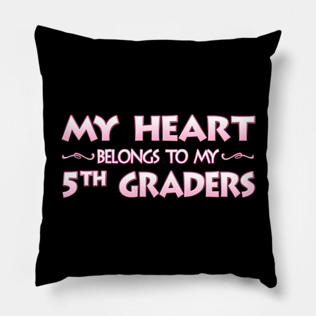 Valentine's Day School Gift For 5th Fifth Grade Teachers Pillow by MagikTees