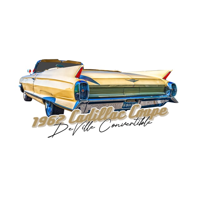 1962 Cadillac Coupe de Ville Convertible by Gestalt Imagery