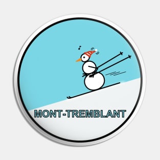 Frosty the Snowman - Skiing at Mont-Tremblant Pin