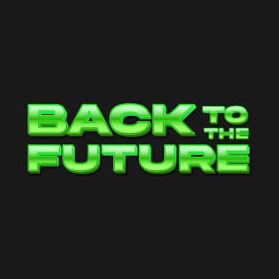 BACK TO THE FUTURE T-Shirt