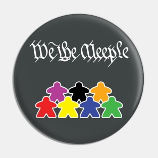 We The Meeple Pin