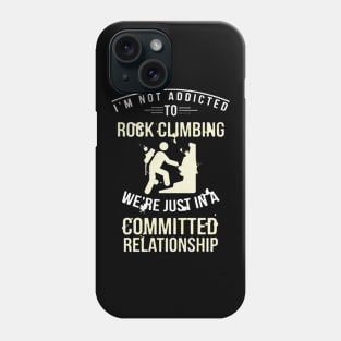 ock Climbing Committed Phone Case