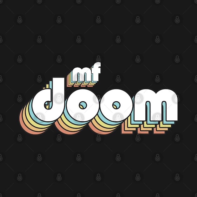 Mf Doom Retro Rainbow Typography Faded Style by Paxnotods