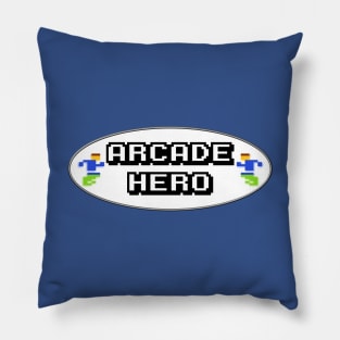 Be An Arcade Hero (8-bit) Pillow