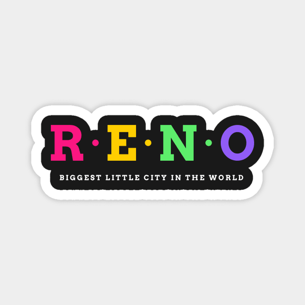 Reno, USA. Biggest Little City in the worlld. Magnet by Koolstudio