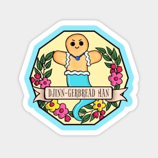 Djinn-gerbread Man : Cute Tea Party Djinn Pun Magnet