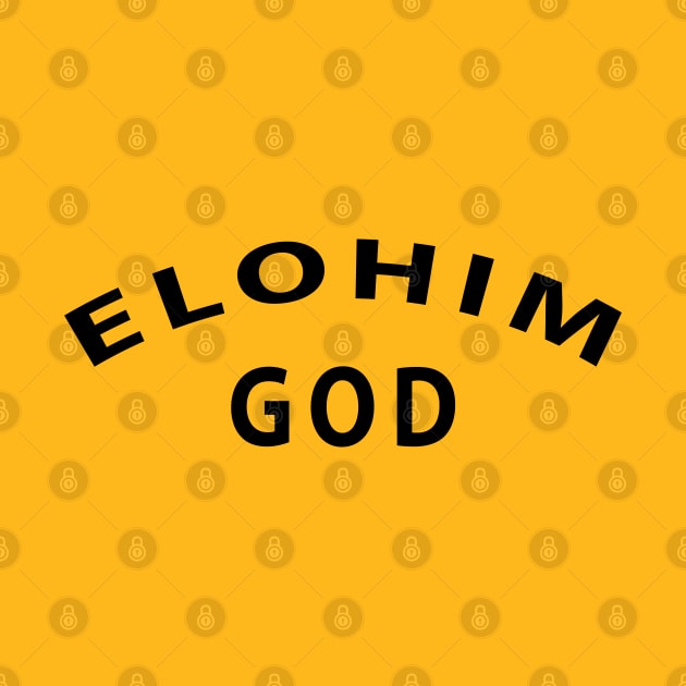 Elohim God Inspirational Christian by Happy - Design