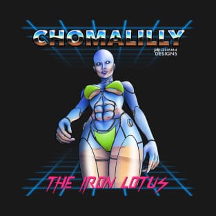 chromalilly the iron lotus T-Shirt