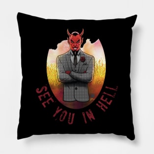 See You In Hell Devil Design Pillow