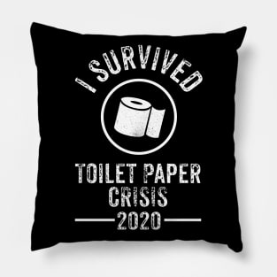 I Survived Toilet Paper Crisis 2020 Pillow