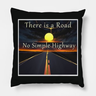 There is a Road No Simple Highway Grateful Dead Ripple Pillow