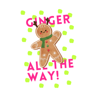 Ginger Jingle All the Way T-Shirt