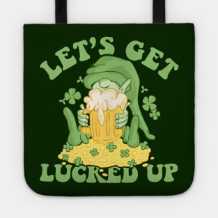 Let’s Get Lucked Up St Patricks Day Funny Shenanigan Tote