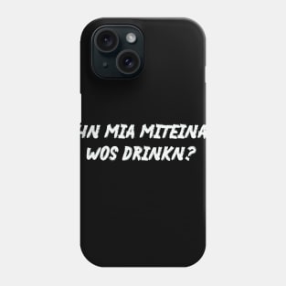 Flirting in Bavarian/German Phone Case