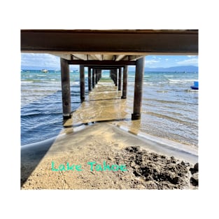 Under the pier in Lake Tahoe, California T-Shirt