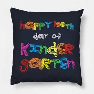 Happy 100th day of kindergarten Pillow