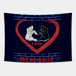 Love has no walls Tapestry