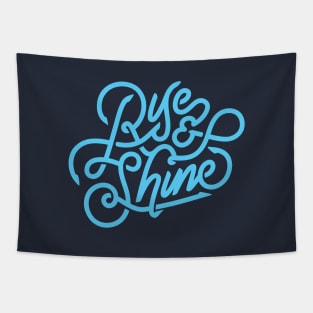 Rise and shine Tapestry