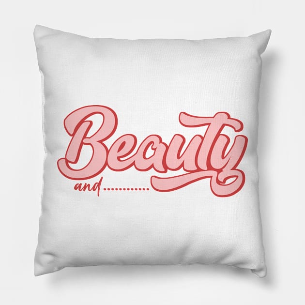 Beauty and The Beard Pillow by MZeeDesigns