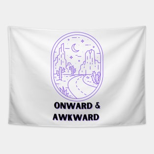 Onward & Awkward Tapestry