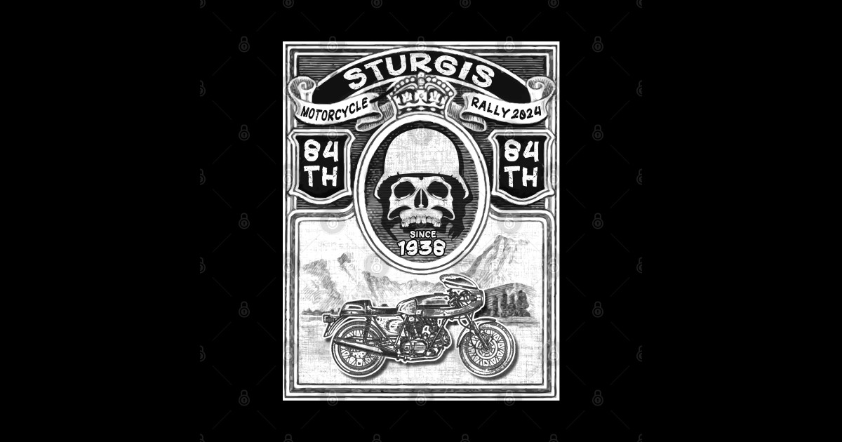 Sturgis Motorcycle rally 2024 Sturgis Motorcycle Rally 2024 Sticker