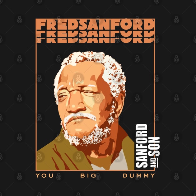 Fred Sanford - sanford and son by Nashida Said